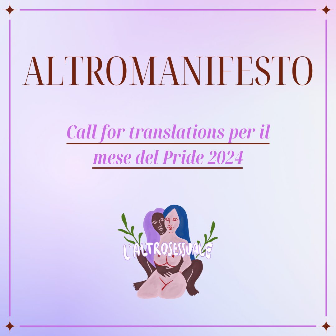 Call for translations #altromanifesto per il Pride 2024